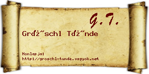 Gröschl Tünde névjegykártya